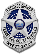 Tennessee Court Services, Civil Process, Private Investigator